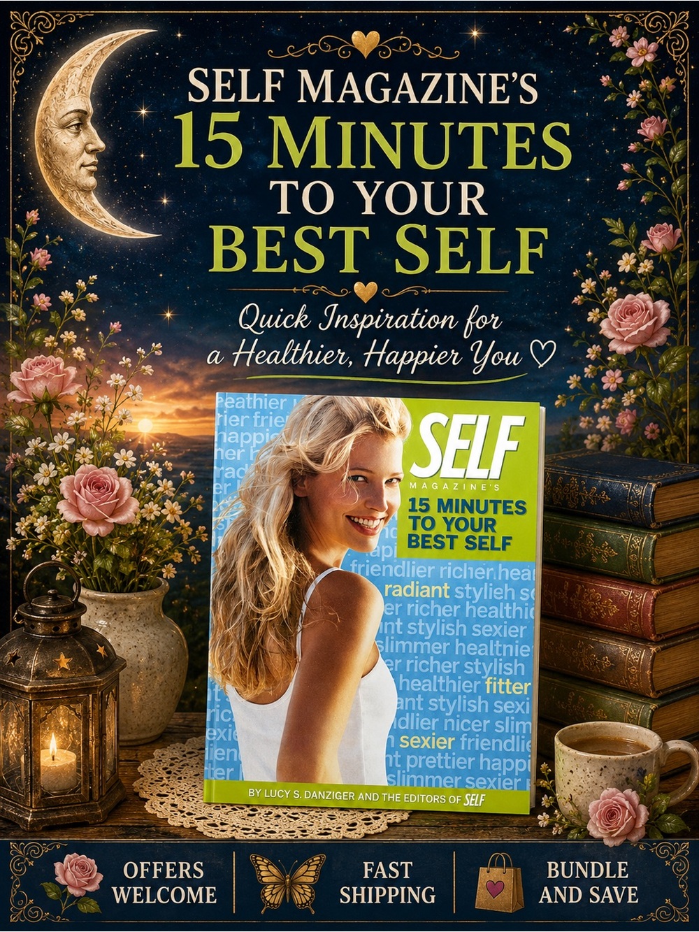 SELF Magazine 15 Minutes To Your Best Self Wellness Guide Book